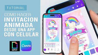 Como Hacer Una Invitación Animada Con El Celular Super Fácil Para Enviar Por Whatsapp