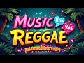 MÚSICA REGGAE 2025 ♫ REGGAE REMIX 2025 ♫ MEHLOR DO REGGAE INTERNACIONAL ♫ REGGAE DO MARANHÃO 2025
