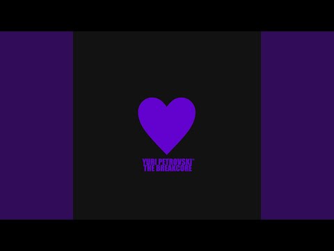 Watch The Breakcore Luv on YouTube Watch The Breakcore Luv on YouTube