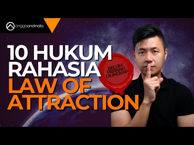 Law of Attraction : 10 Rahasia Hukum Tarik Menarik Mendapatkan Semua Impianmu #Loaindonesia class=