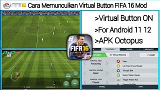 Cara Terbaru Memunculkan Virtual Button FIFA 16 | For Android 11 12 screenshot 2