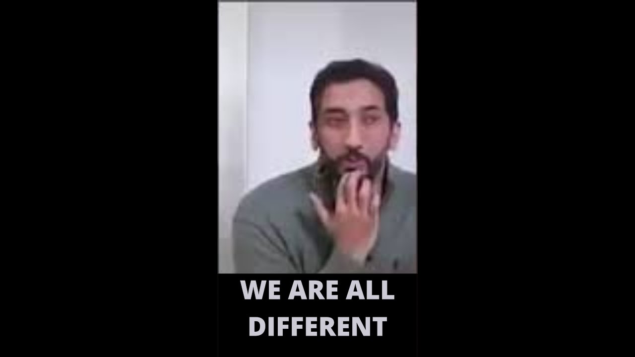 STOP Comparing Yourself to Other People - Nouman Ali Khan
