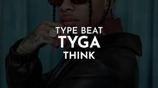 [FREE] Tyga Type Beat - \