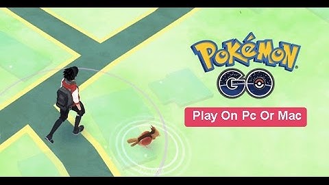 ★★ Play Pokemon Go On Your PC or Mac ★★ || 100% Working Easiest Tutorial ||