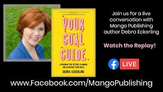 Meet Author Debra Eckerling: How goal-setting can help right now
