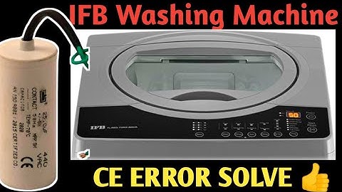 IFB टॉप लोड वाशिंग मशीन का CE error सॉल्व / IFB TOP LOAD WASHING MACHINE ME CE ERROR SOLVE #washing
