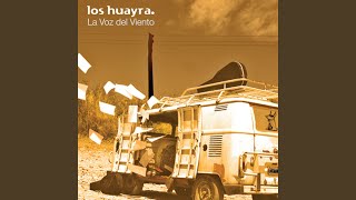 Video thumbnail of "Los Huayra - Cuando Llegue El Alba"