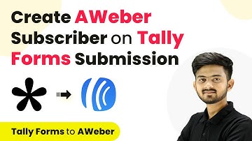 How to Create AWeber Subscriber on Tally Forms Submission | Tally Forms to AWeber