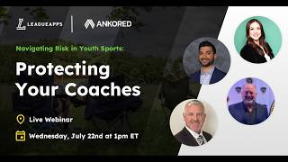 How to Protect Your Coaches: Navigating Risk in Youth Sports