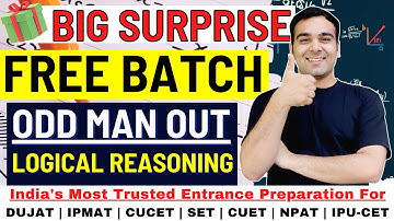 Odd Man Out Logical Reasoning | Free Course on CUCET, DUJAT, IPMAT and Other Entrances