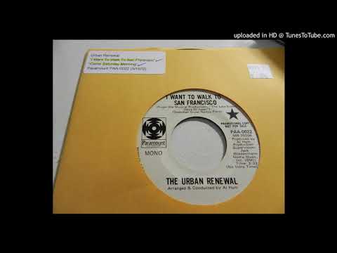 Mary Mayo — The Urban Renewal - I Want To Walk To San Francisco