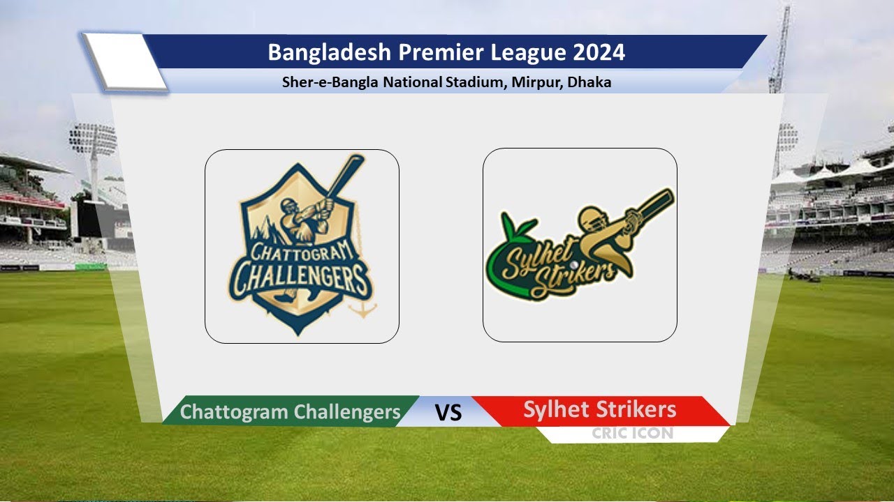 🔴 BPL Live: Chattogram Challengers Vs Sylhet Strikers | CCH vs SYL Live | Bangladesh Premier League