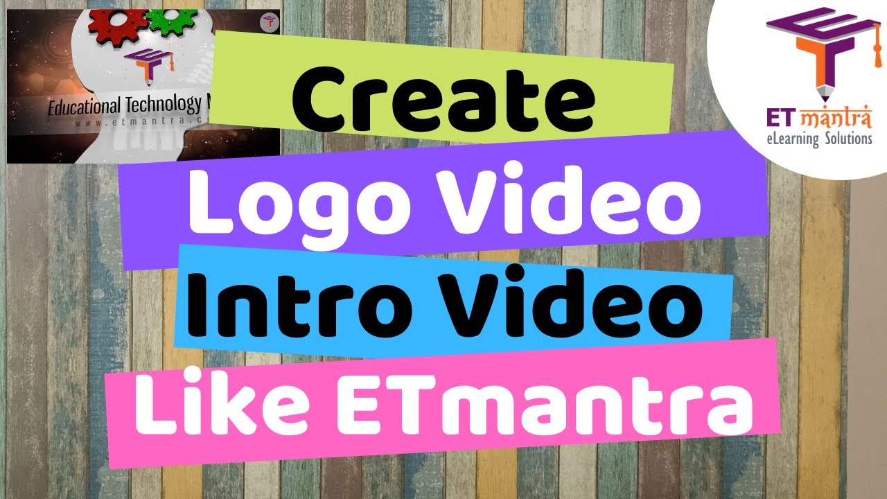 Make Intro Video For Your Videos like ETmantra | Make intro and outro