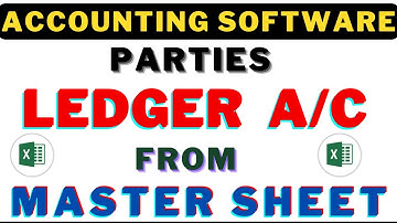 FULLY AUTOMATIC ACCOUNTING SOFTWARE IN EXCEL AUTOMATIC PARTY LEDGER ACCOUNT FROM MASTER LEDGER SHEET