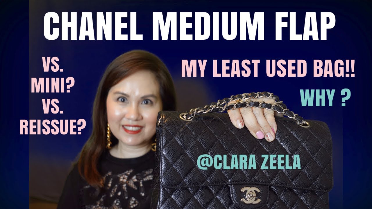 LEAST USED BAG: CHANEL MEDIUM FLAP BAG; WHY & COMPARISONS TO CHANEL MINI FLAP AND CHANEL REISSUE 