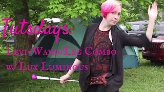 Levi wand/leg combo w/ Lux Luminous