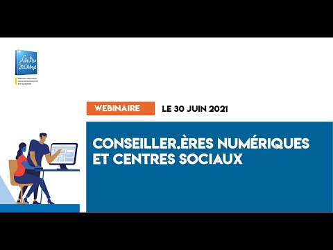 webinaire conseillers numériques et centres sociaux