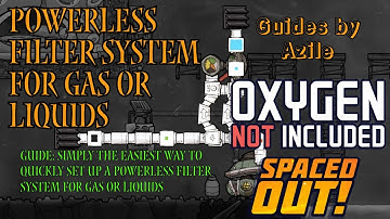 Oxygen Not Included Guide: Powerless Filter for Gas and Liquids
