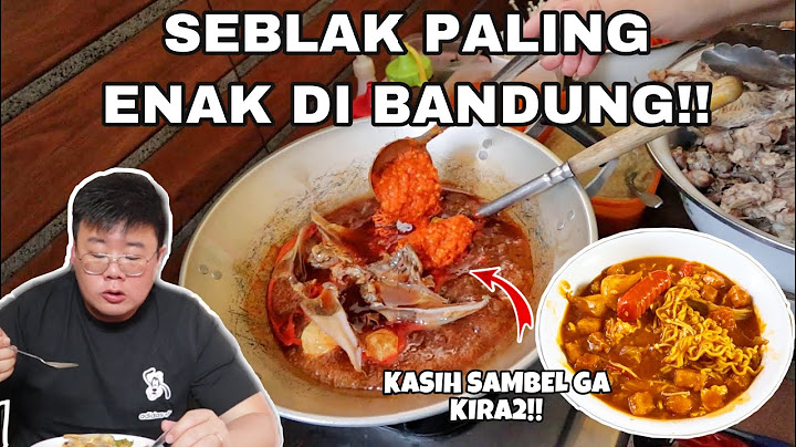QUEUE FOR 2 HOURS FOR THE MOST POPULAR AND DELICIOUS SEBLAK IN BANDUNG!! SEBLAK MAHDA..