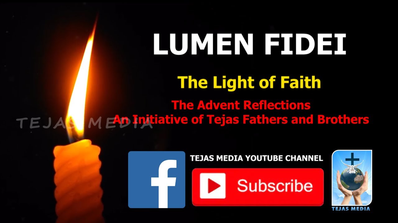 Lumen fidei the light of faith daily advent reflections youtube