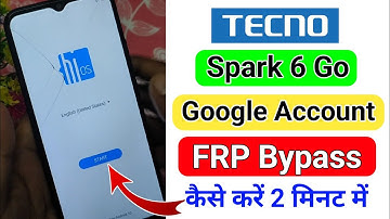 Tecno Spark 6 Go Bypass Frp | Tecno Spark 6 Go Google Account Remove | Tecno KE5J FRP Bypass