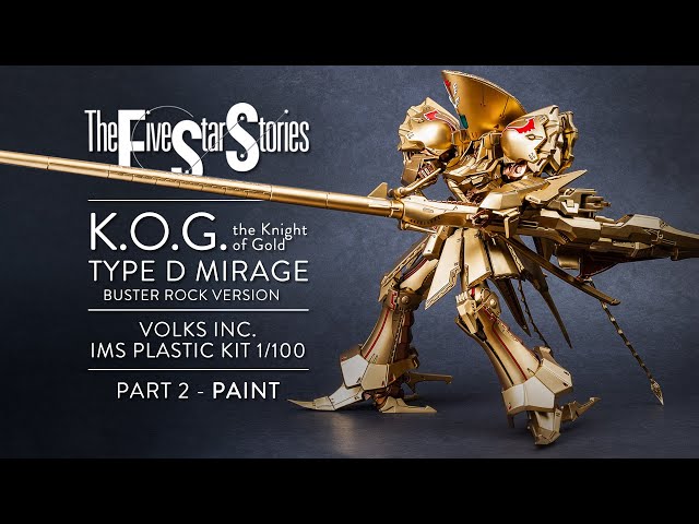 Five Star Stories - Volks Knight of Gold *Buster Cannon Version 1/100 IMS -  Part 2 Paint