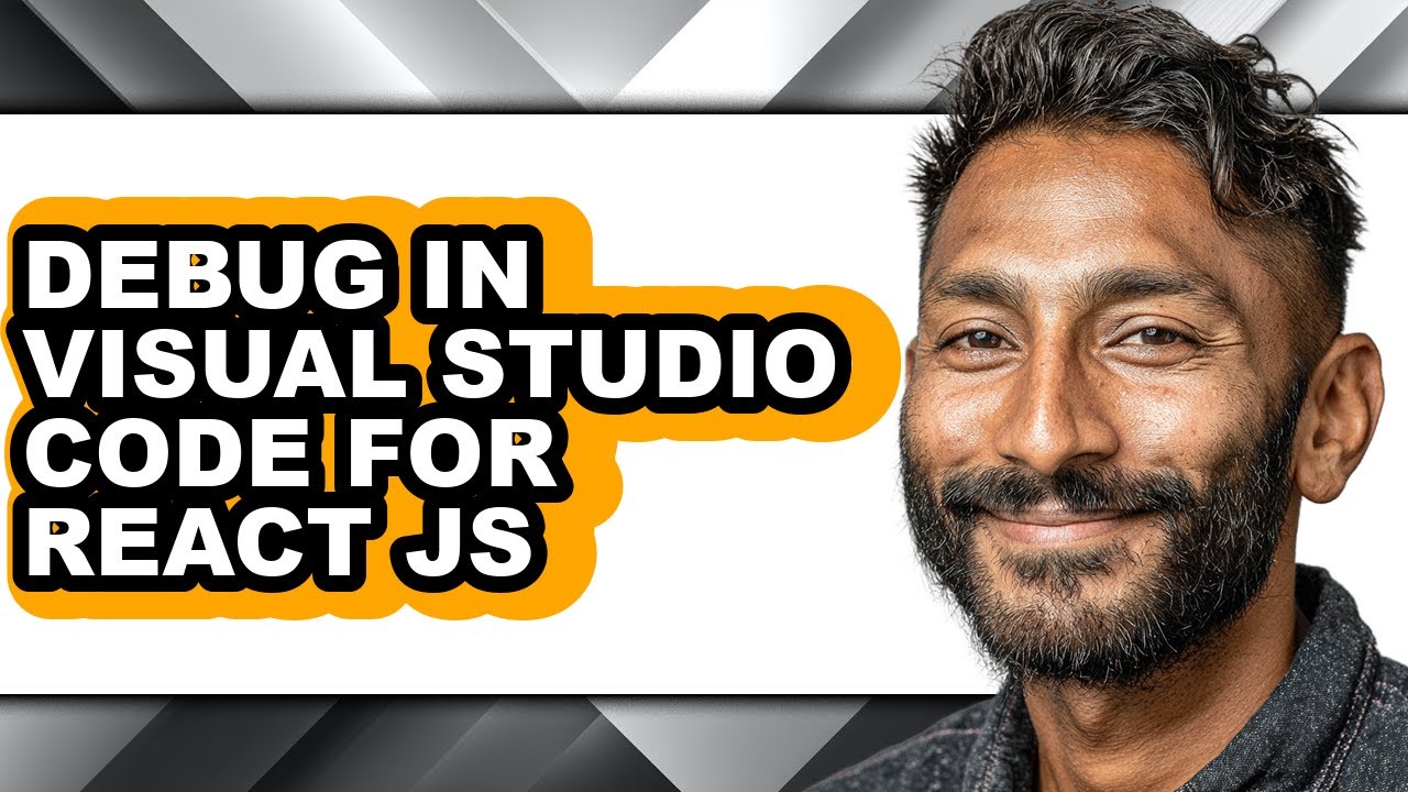 How to Debug in Visual Studio Code for React Js - Full Guide