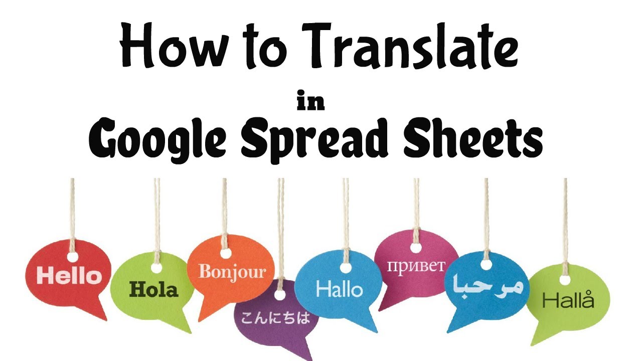 How to translate in Google Spread Sheets? l vyasa YouTube