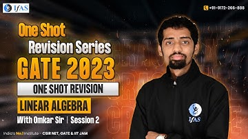 How To Ace GATE Maths 2023 A One Shot Linear Algebra Revision for GATE