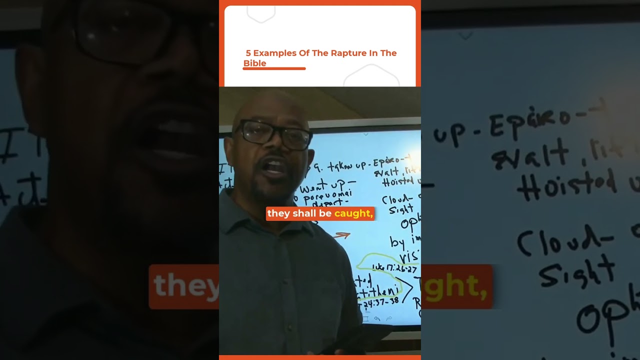 5 Examples of The Rapture In the Bible. 