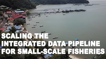 Scaling the integrated data pipeline for small-scale fisheries