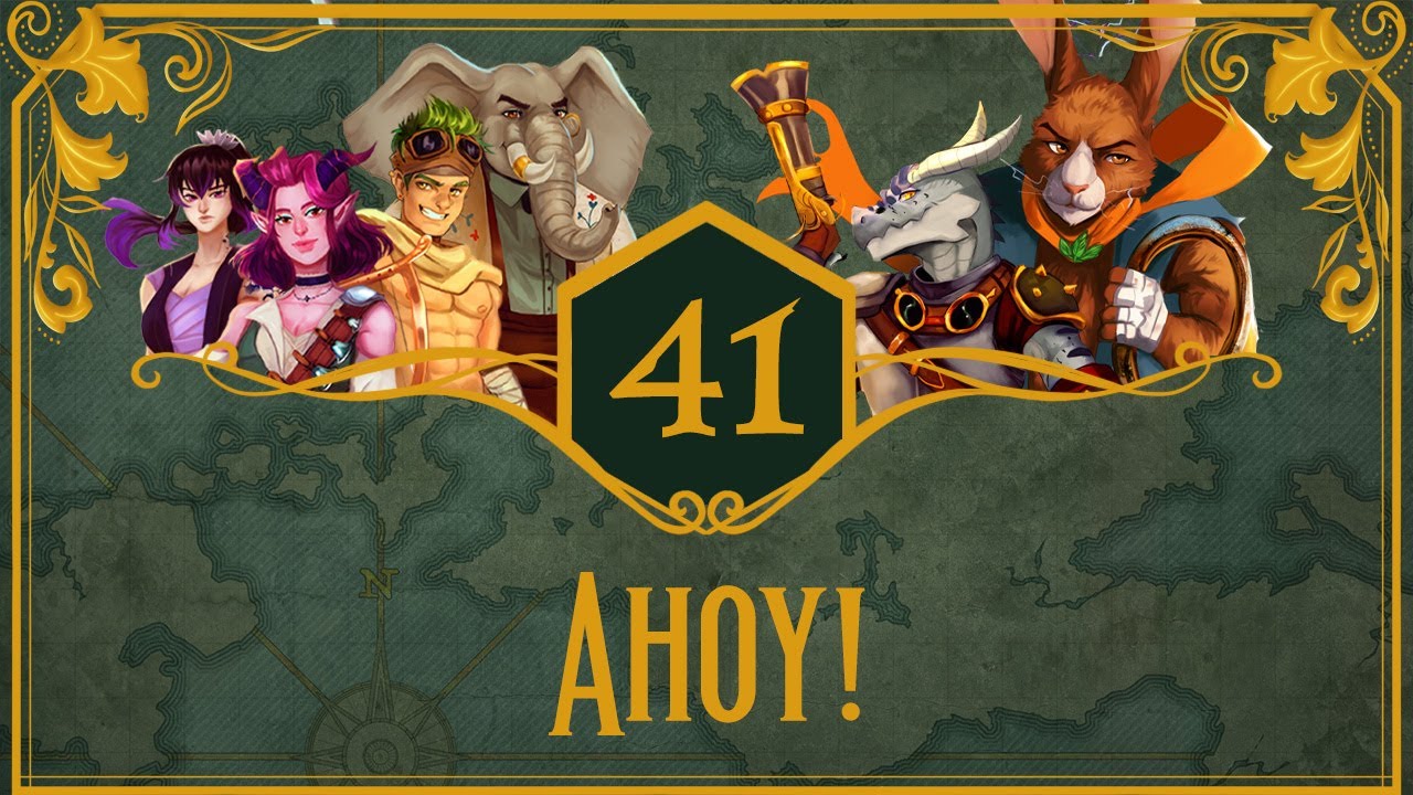 Ahoy! | Episode 41 | Tales of Terragia | D&D Real Play