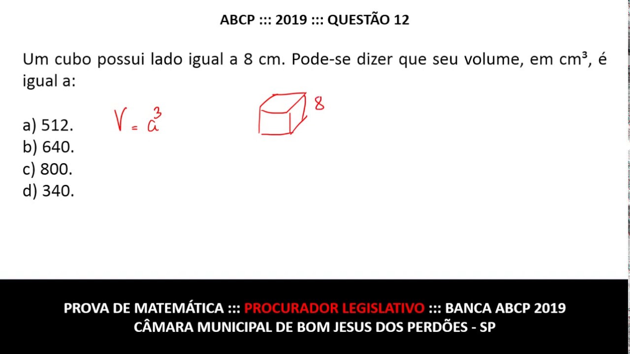 Volume De Um Cubo Abcp 2019 Q12 Prova De Matemática Procurador