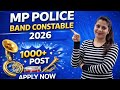 MP Police Band Constable 2026| 1000+Post| APPLY NOW |MP police band|naukri verse 360