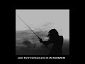 your lover betrayed you on a battlefield ; a playlist