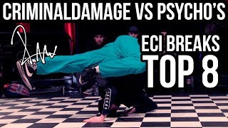 ECI Breaks 2018 | 3vs3 TOP 8 | Criminal Damage vs Psycho Bboys