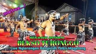 WAROK MLETREE❗️WAROK PUTRA BEKSO TURONGGO. SYAWALAN DUSUN NGLARANGAN BANYUSIDI PAKIS MAGELANG
