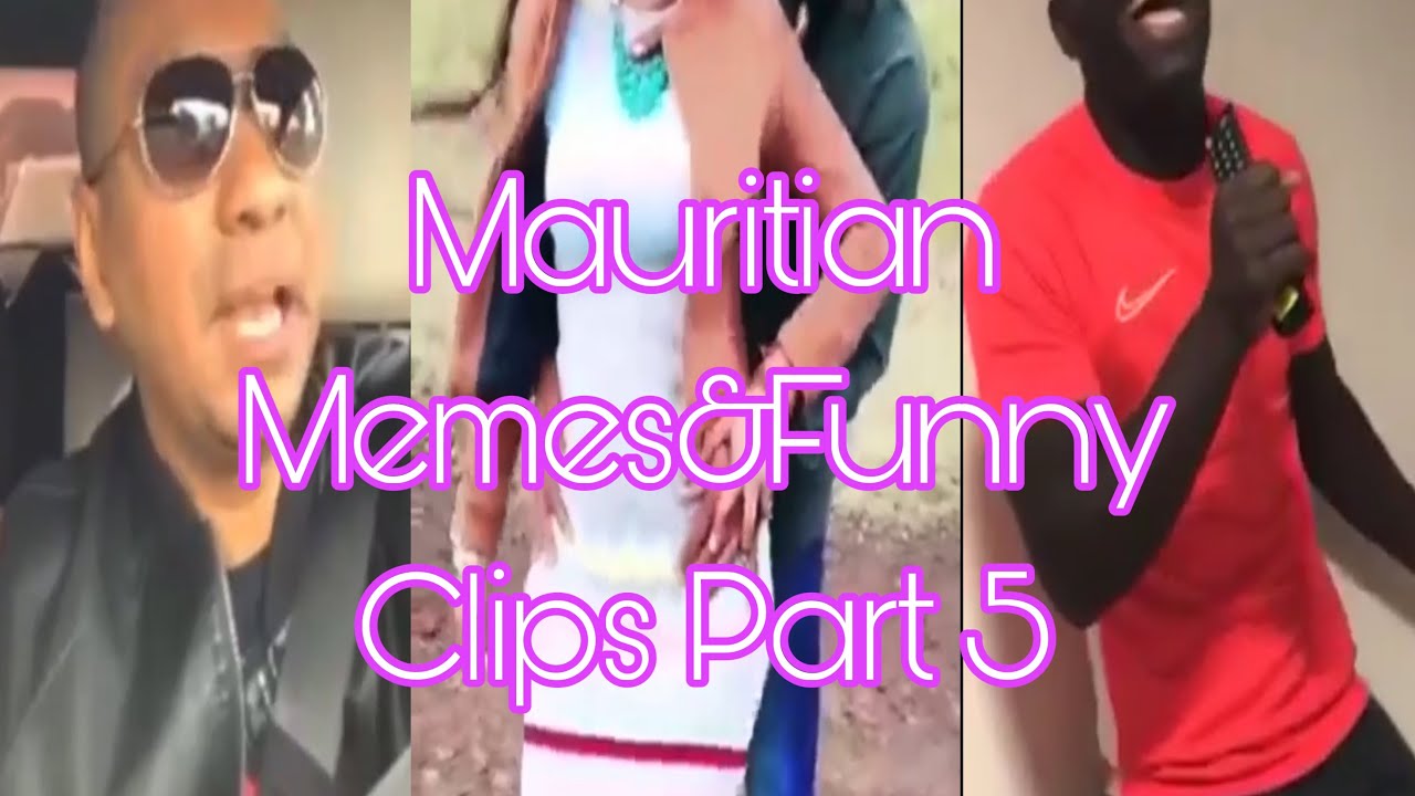 Mauritian memes Part 5
