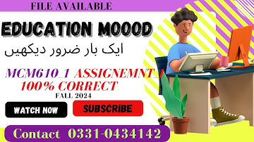 MCM610 1 Assignemnt solution by WAQAS 2024