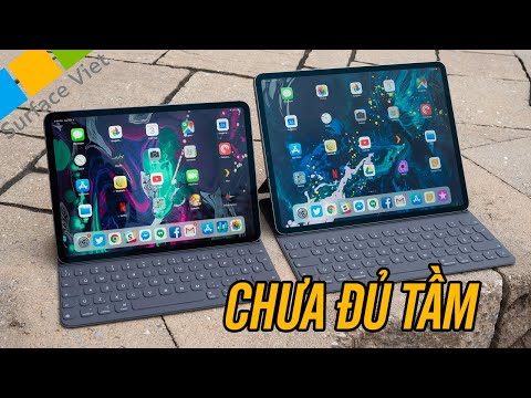 iPad Pro 2018 có thể thay thế được Surface Pro 6 làm việc văn phòng không?