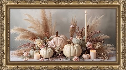 8-Hour Pastel Pumpkin Thanksgiving Gallery | 4K Framed Autumn Still Life Art for Your UHD TV