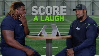 Score A Laugh: D.J. Fluker & Duane Brown | 2019 Seattle Seahawks Details