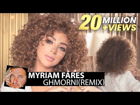 Myriam Fares — Ghmorni(Smoke Remix)