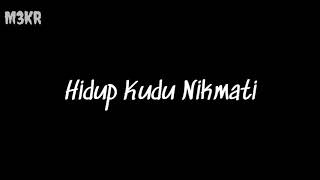 Lirik lagu Jangan nget nget(story Whatsapp Keren)