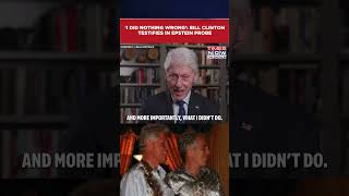 ‘Saw Nothing, I did Nothing Wrong’: Bill Clinton Testifies Over Jeffrey Epstein Links #shorts