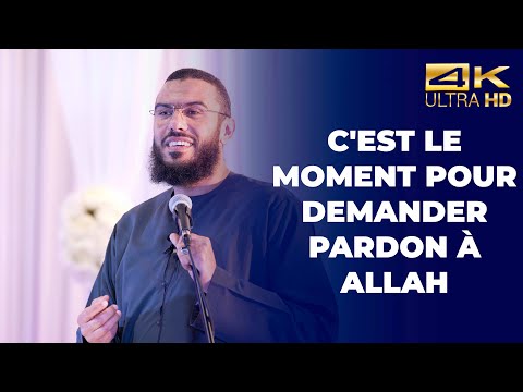 C'est le moment pour demander pardon à Allah - Mehdi d'Islammag  [ Conférence complète en 4K ]