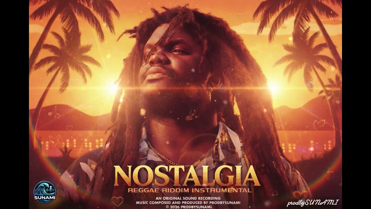 [Free] Mortimer x Reggae Type Beat 2026 - "Nostalgia” (prodbySUNAMI)