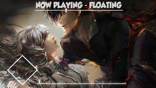Nightcore - Floating [Alina Baraz ft. Khalid] [Filous Remix]