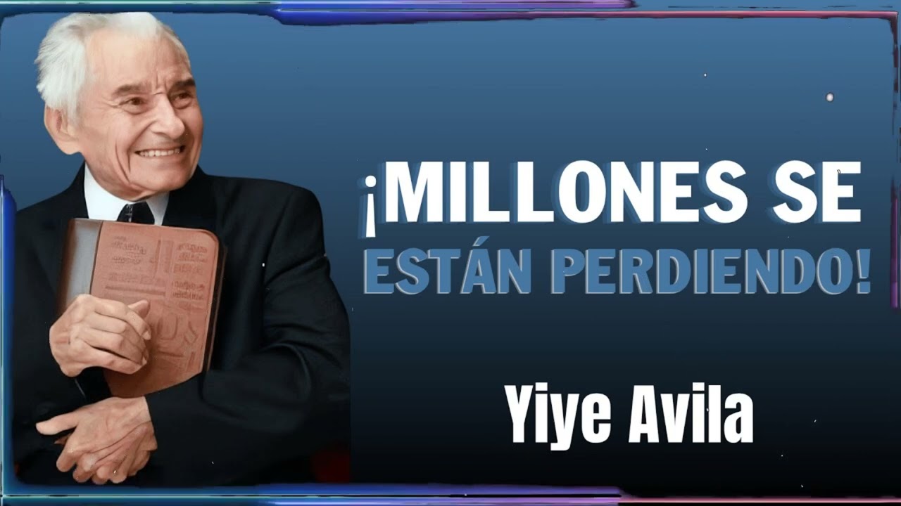 Millones De Cristianos Se Están Yendo Al Error Doctrinal | Yiye Ávila Enseñanza