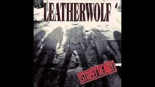 Leatherwolf - The Way I Feel